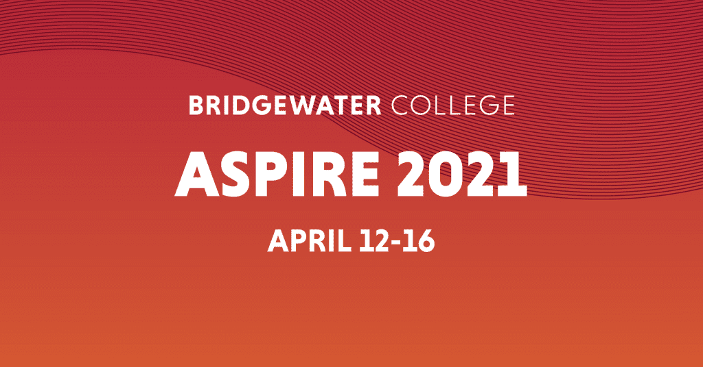 Bridgewater College Aspire 2021 April 12-16 Header Image