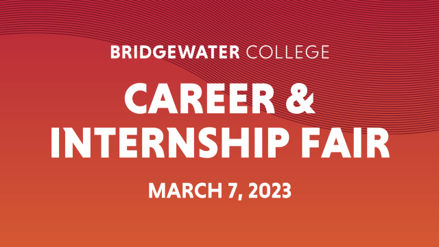 Bridgewater College Career & Internship Fair March 8, 2022