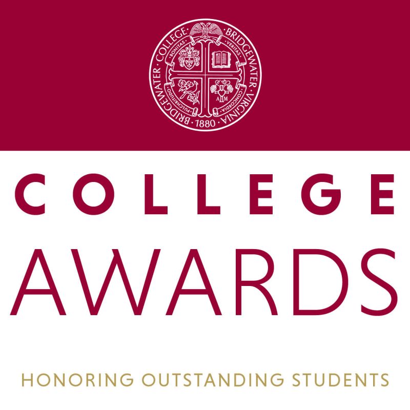 A white and red graphic that has the Bridgewater College seal and reads "College Awards: Honoring Outstanding Students"