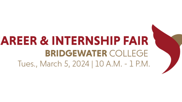 Career and Internship Fair - Bridgewater College - Tuesday, March 5, 2024, 10 a.m. - 1 p.m.